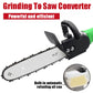 🔥2025 Hot Sale🔥Angle Grinder Converted Electric Chainsaw Kit