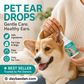 🔥The more you buy, the greater the discount！Gentle Pet Ear Cleaner Drops