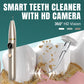 Smart Teeth Cleaner with HD Camera